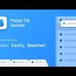 Popup Tab Switcher 2024.2 full screenshot
